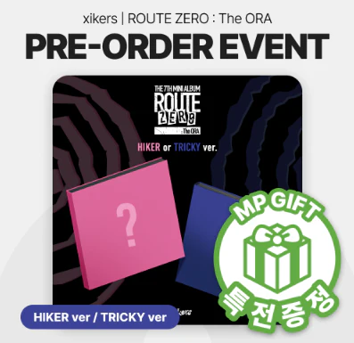 XIKERS - ROUTE ZERO : THE ORA 7TH MINI ALBUM MUSICPLANT GIFT STANDARD RANDOM